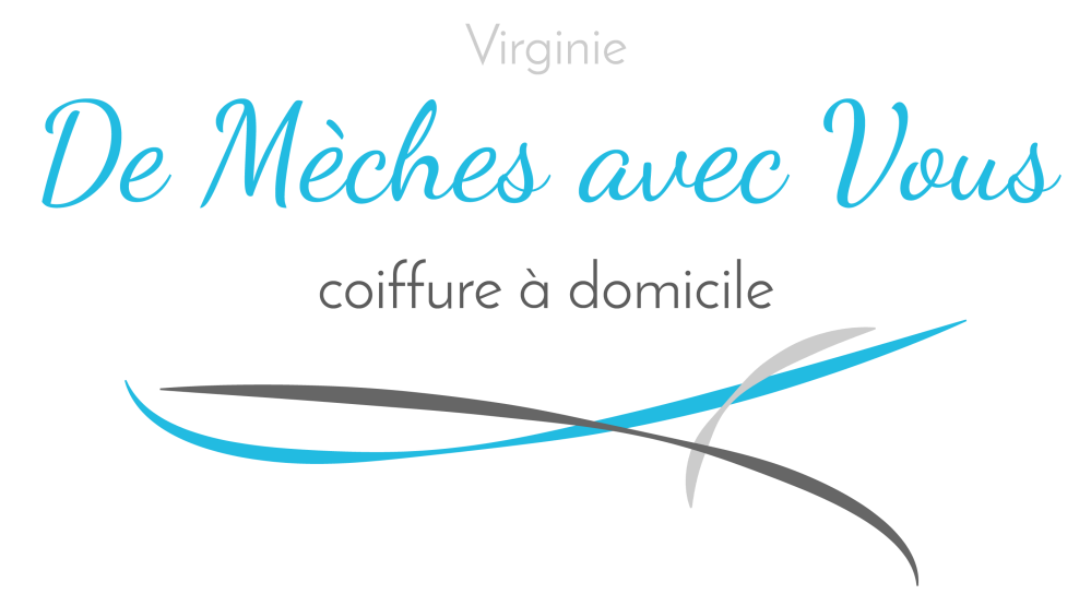 De Mèches avec Vous - Virginie - Coiffure à Domicile - Mont de Marsan